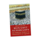 Kein Gott außer Gott
